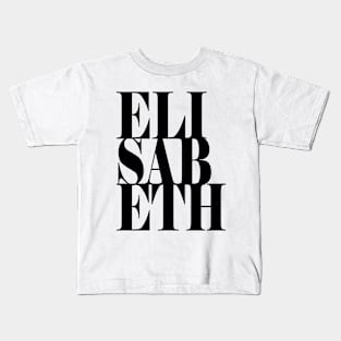 Elisabeth Girls Name Bold Font Kids T-Shirt